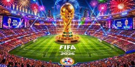 موعد حفل افتتاح كاس العالم 2026 والقنوات المفتوحة الناقلة -  أقرأ 24