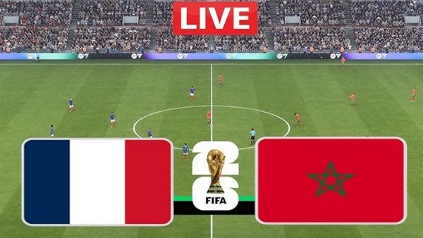 بث مباشر لمتابعة مباراة المغرب ضد فرنسا في نهائيات كأس العالم 2026