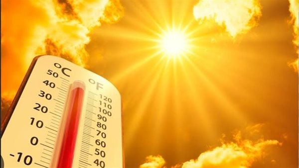 تحذير عاجل من الأرصاد بشأن طقس غدا 25 يوليو مع وصول الحرارة لـ 44 درجة