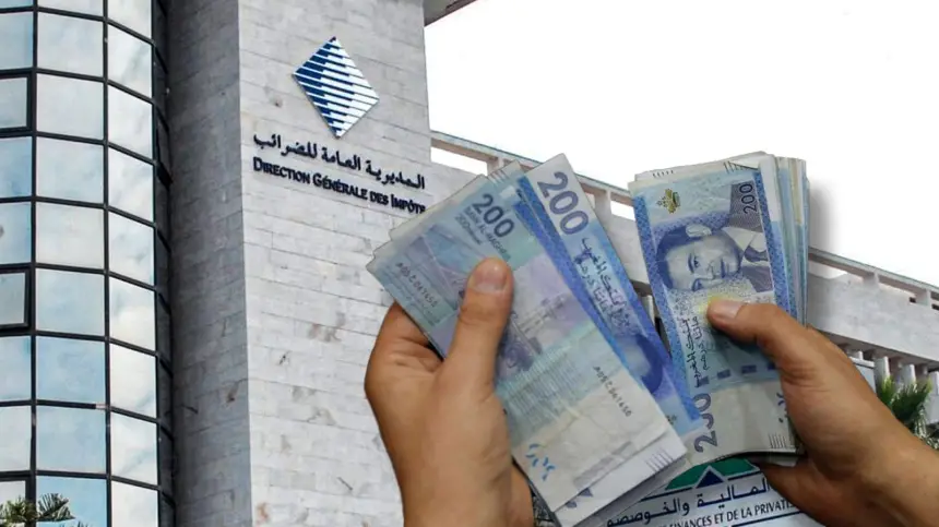 إدارة الضرائب المغربية تشن حملة تدقيق واسعة على الحسابات البنكية المشبوهة لكشف مصادر الثروات غير المشروعة